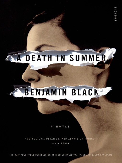 Title details for A Death in Summer by Benjamin Black - Available